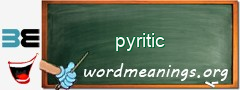 WordMeaning blackboard for pyritic